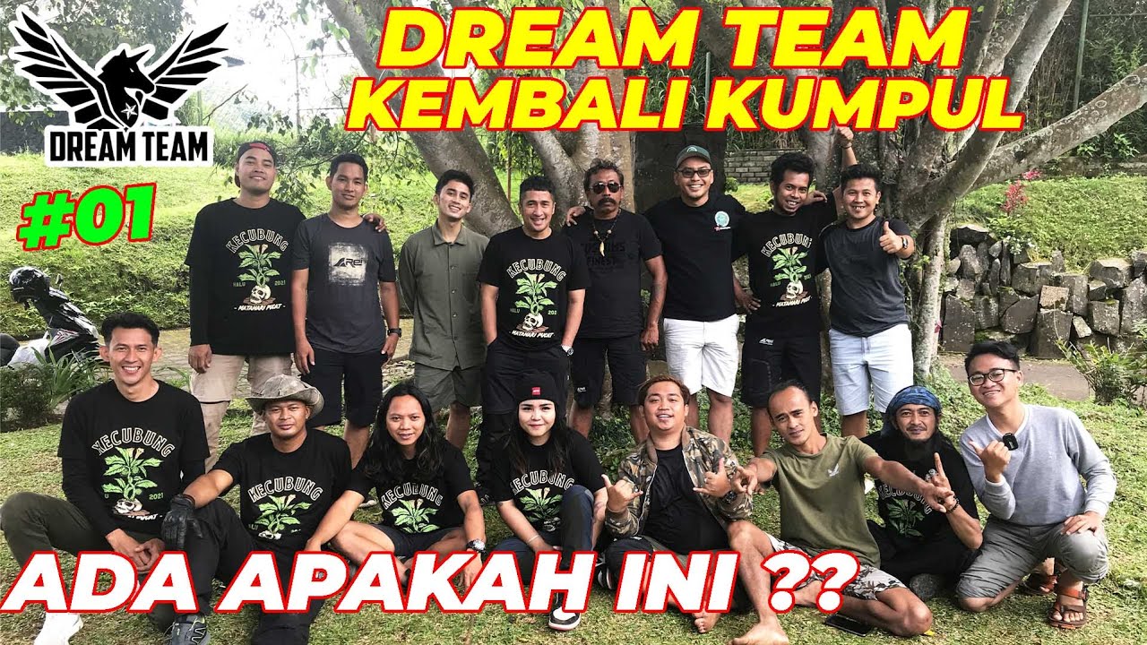 #EPS01 DREAM TEAM | AKHIRNYA SEKIAN LAMA DREAM TEAM KUMPUL LAGIII. ADA APA NIH ??