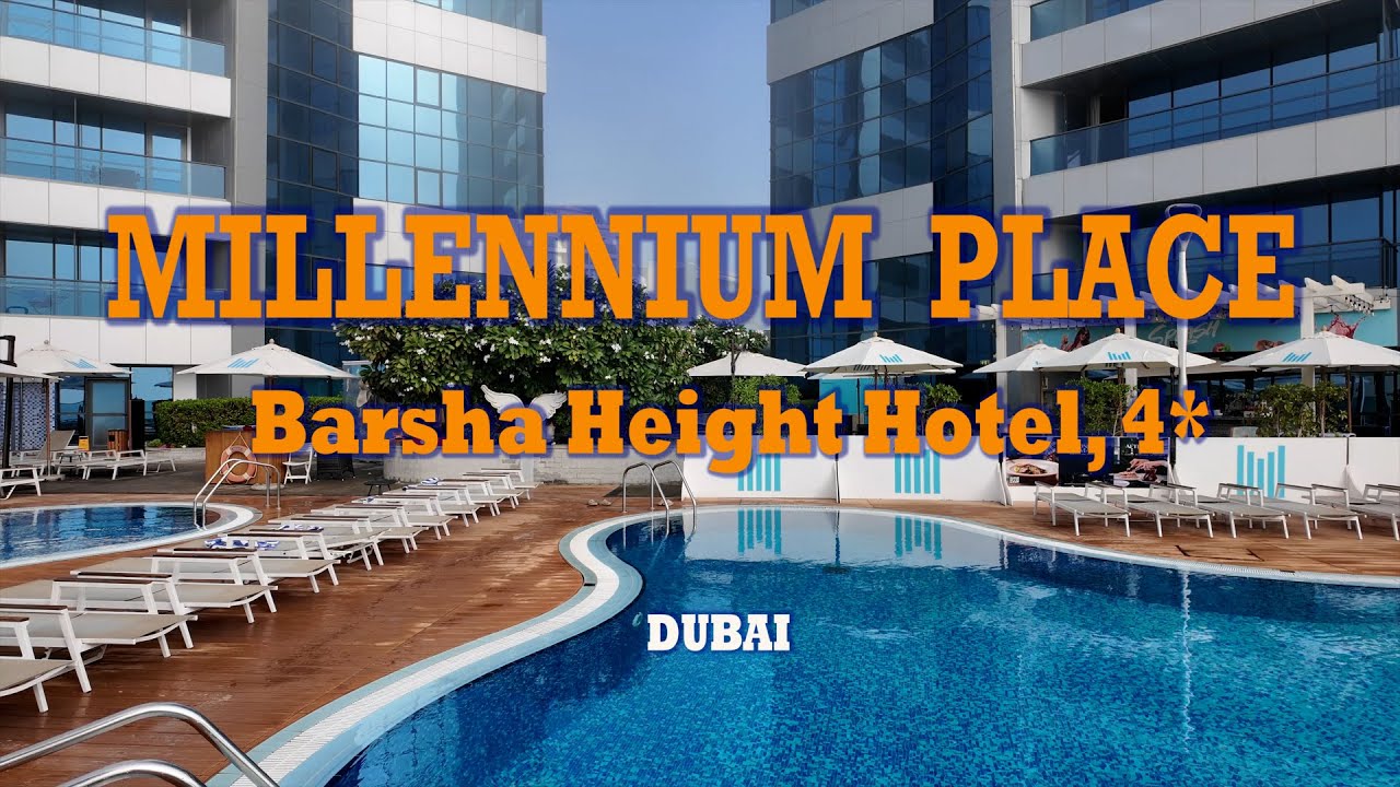 MILLENNIUM PLACE Barsha Height Hotel.