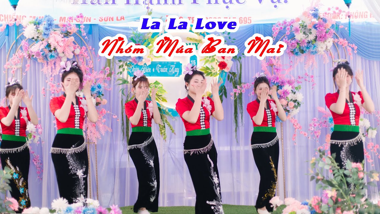 Nhóm Múa Ban Mai Với Vũ Điệu La La La Love Remix Cực Sôi Động