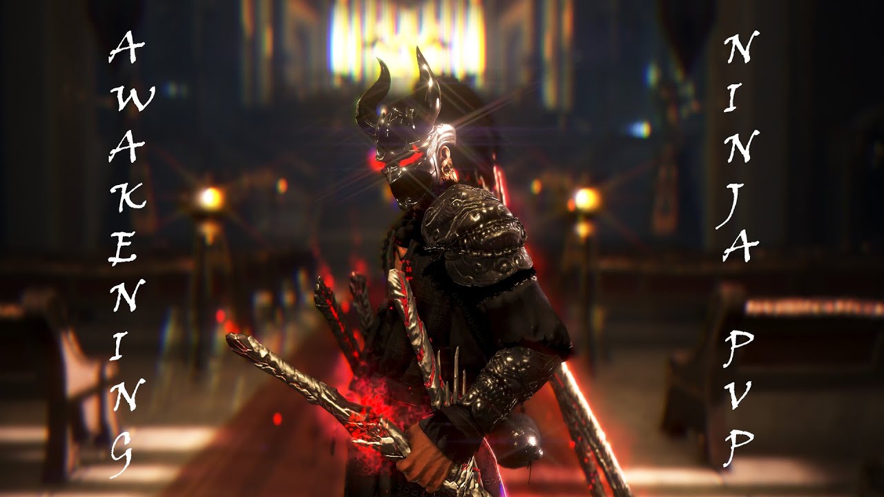 BDO NINJA AWAKENING PVP 14 - Saisho [Villains] [EU]