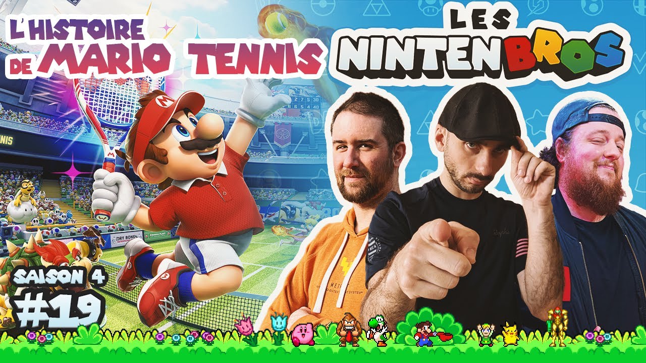 LES NINTENBROS S04E19 - L'HISTOIRE DE LA SÉRIE MARIO TENNIS
