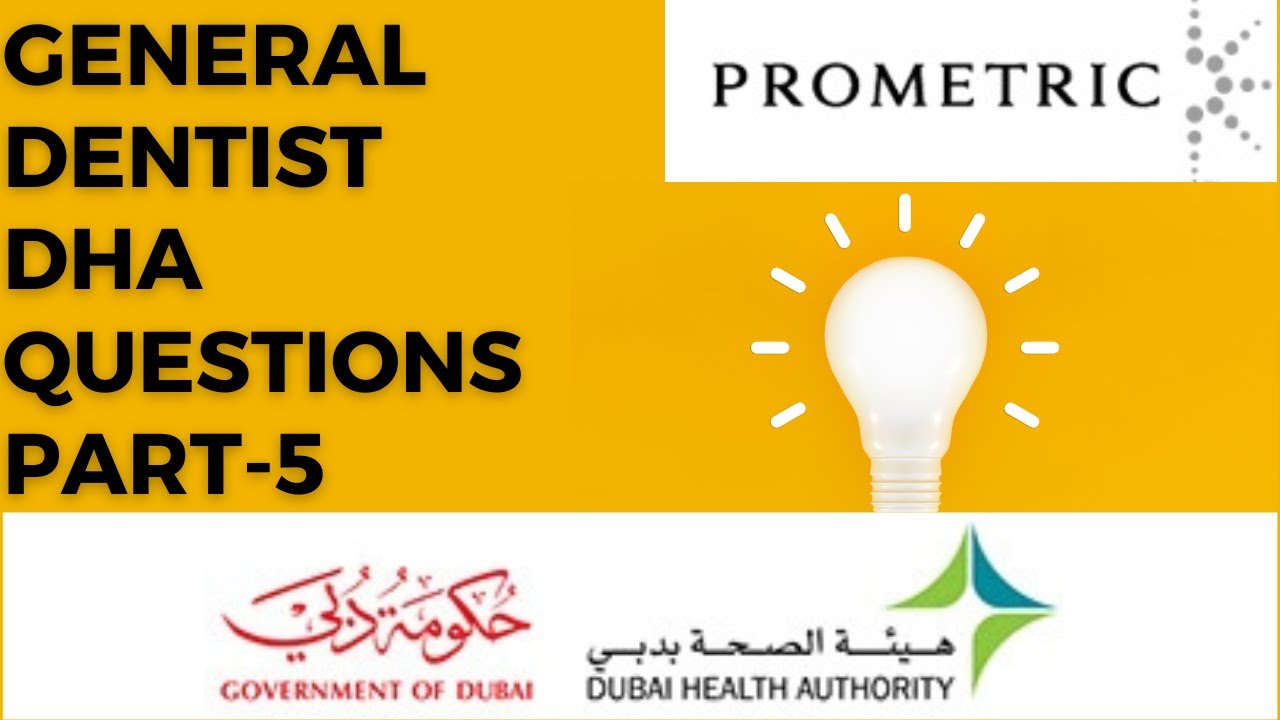 DHA/MOH/HAAD/DOH/SDLE/QCHP/PROMETRIC GENERAL DENTIST EXAM QUESTIONS 2023