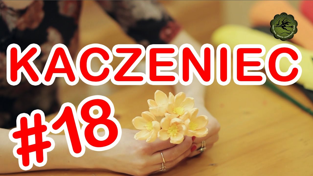 Kwiatki z bibuły #18 - kaczeniec