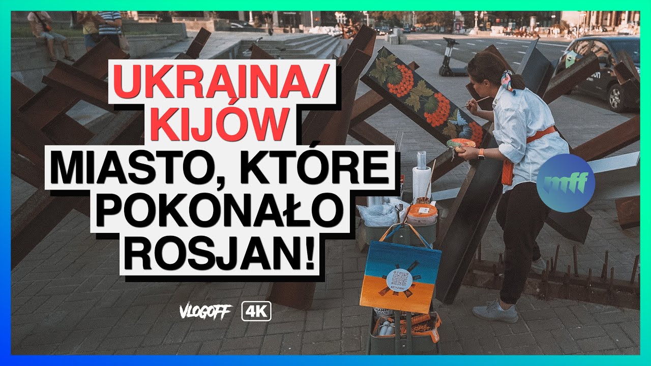 Kijów. Miasto NIEPOKONANE przez ROSJAN!