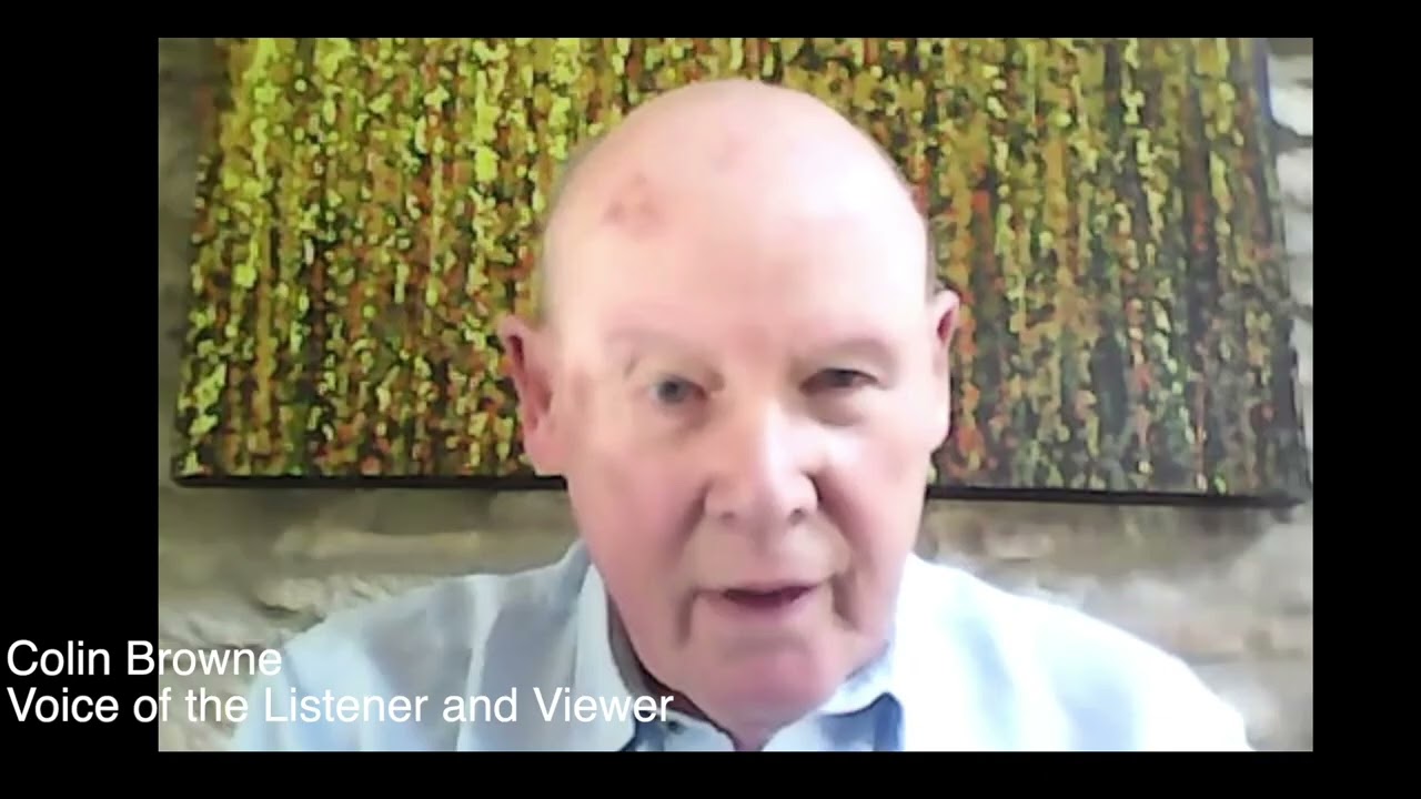 Colin Browne on Roger Bolton's Beeb Watch podcast