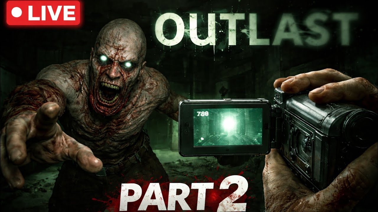 live outlast  part 2