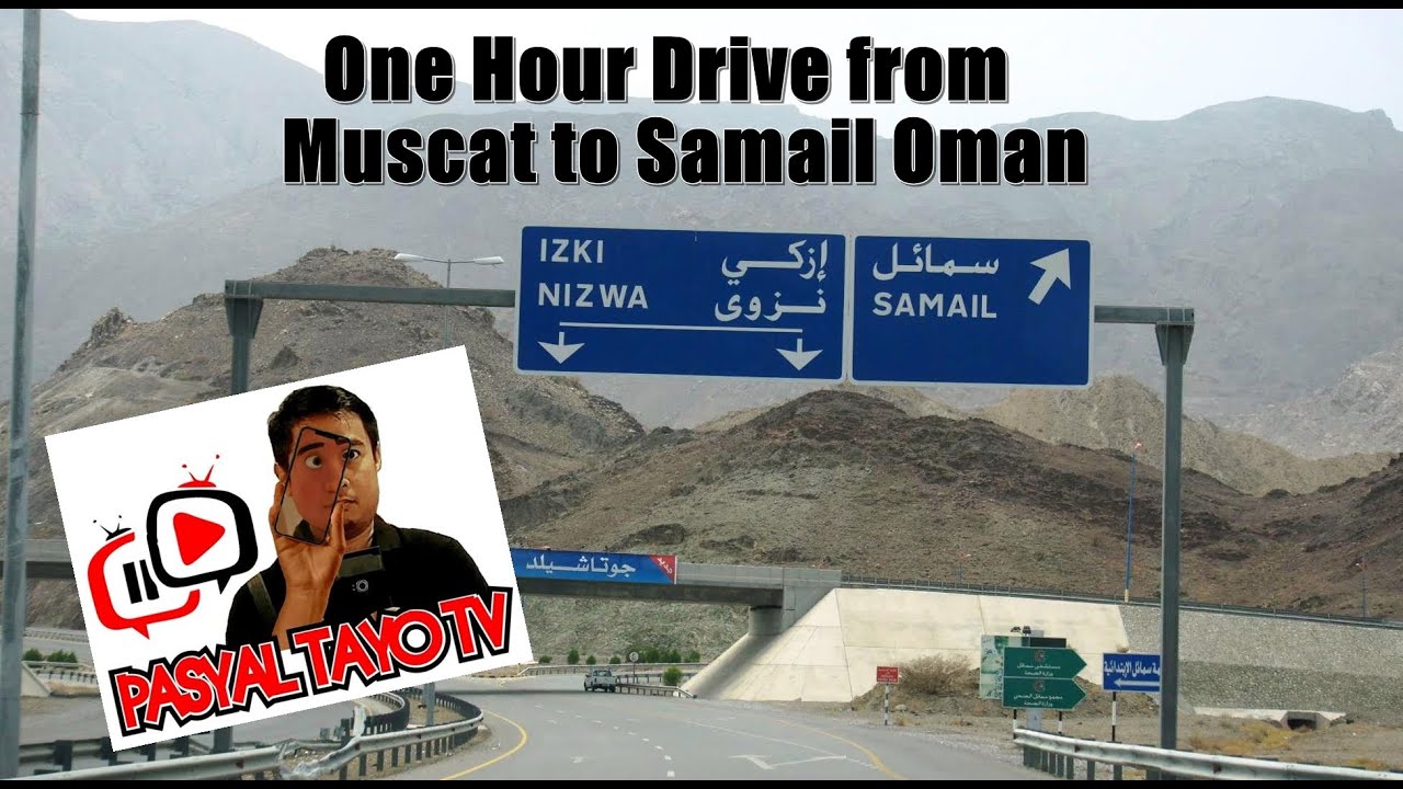 The One Who Drove One Hour to Samail Oman