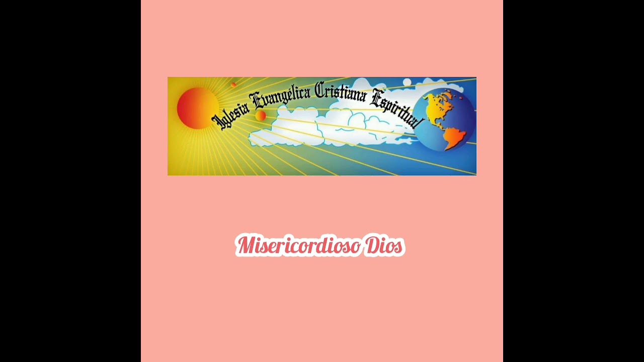 IECE 02 Misericordioso Dios