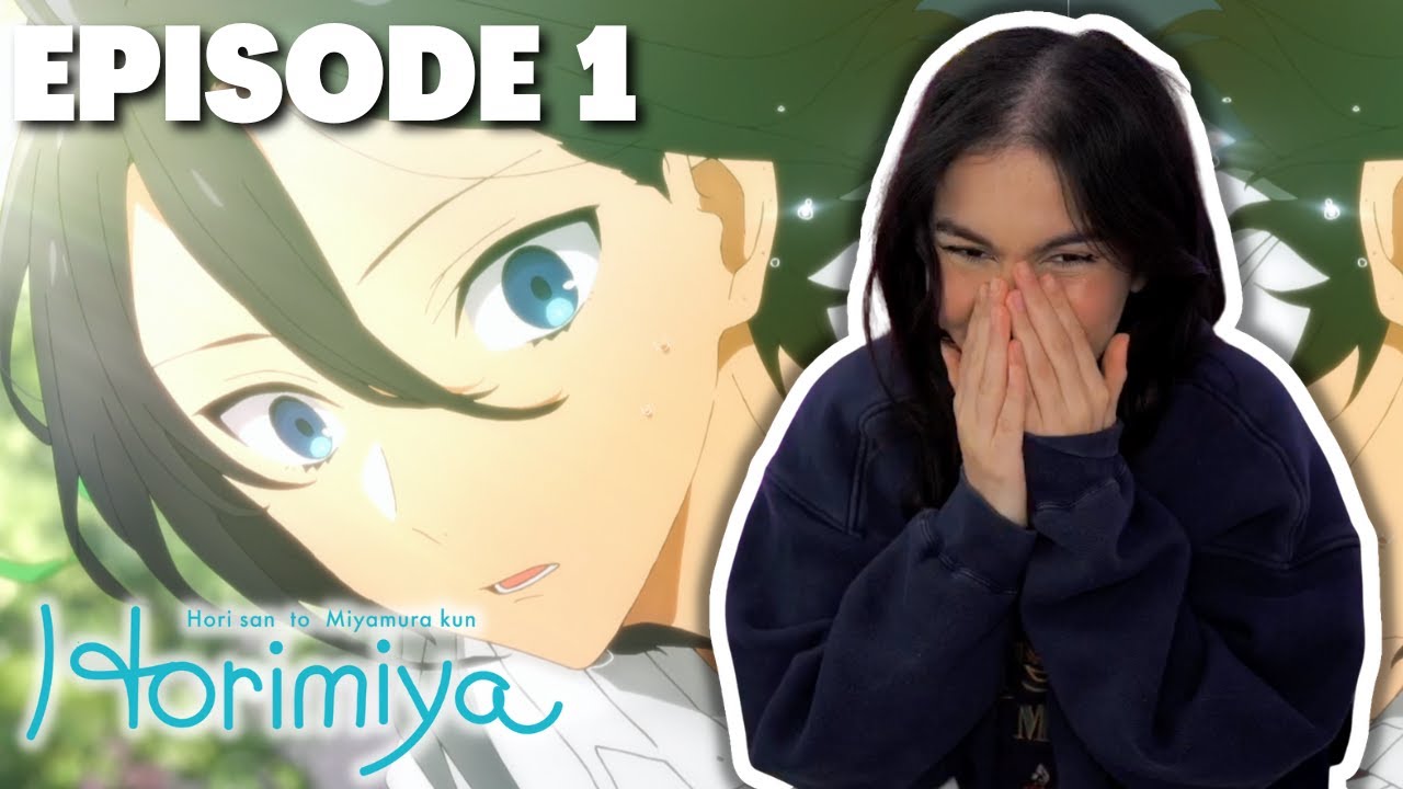 THE CUTEST BABIES 💞│HORIMIYA EPISODE 1 REACTION