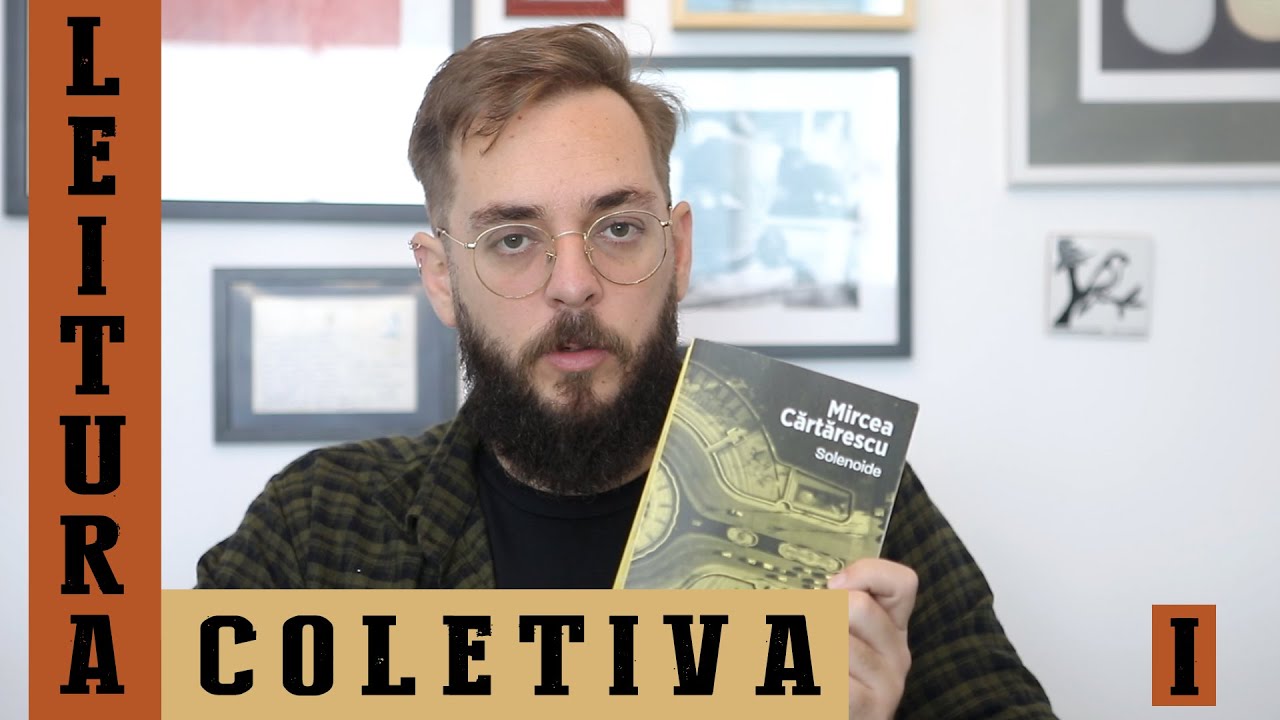 S09E25: Leitura coletiva de Solenoide, de Mircea Cărtărescu - Parte 1
