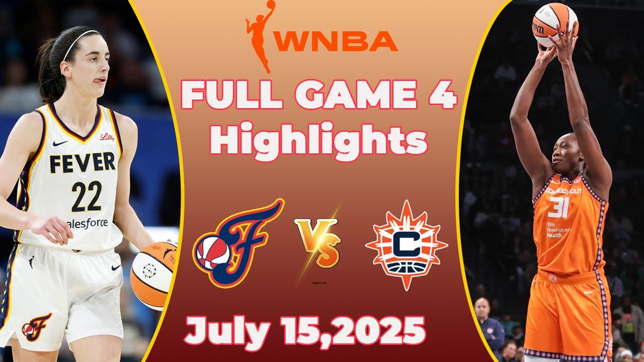 Indiana Fever vs Connecticut Sun  [ FULL GAME 4] Wnba 2025 Season | WNBA Highlights today