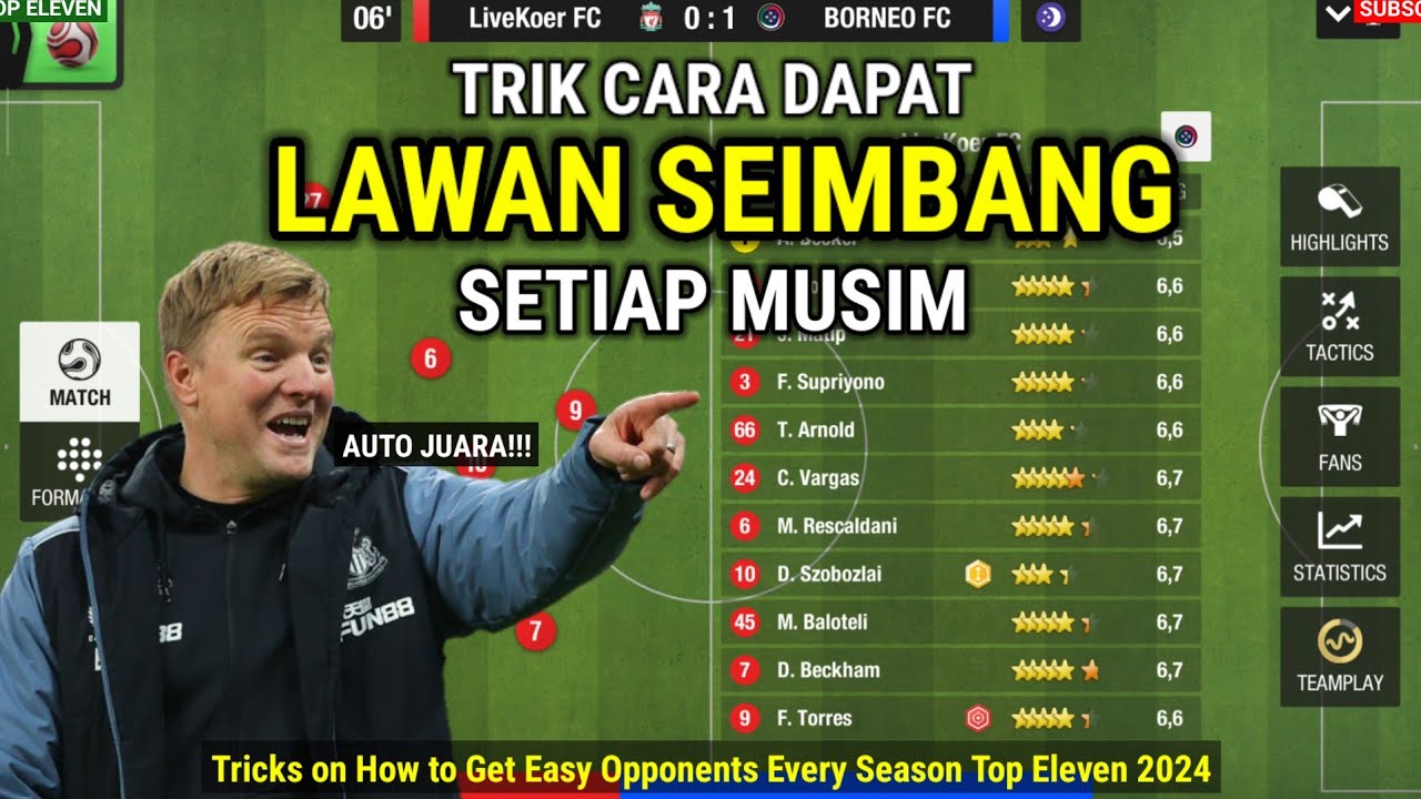Trik Cara Dapat Lawan Seimbang Setiap Musim | Top Eleven