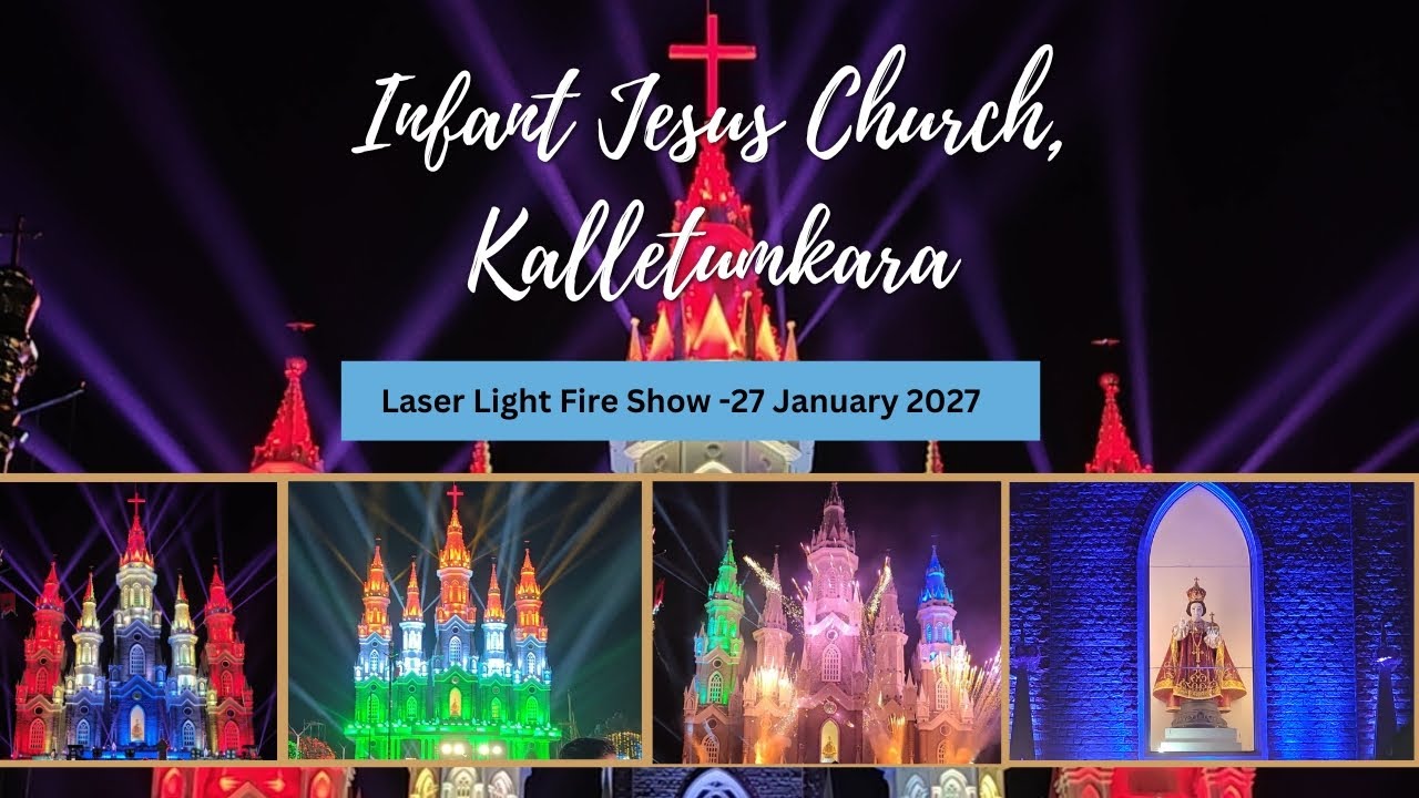Laser Light Fire Show || അമ്പു തിരുനാൾ || Infant Jesus Church,  Kalletumkara ||  27 January 2026