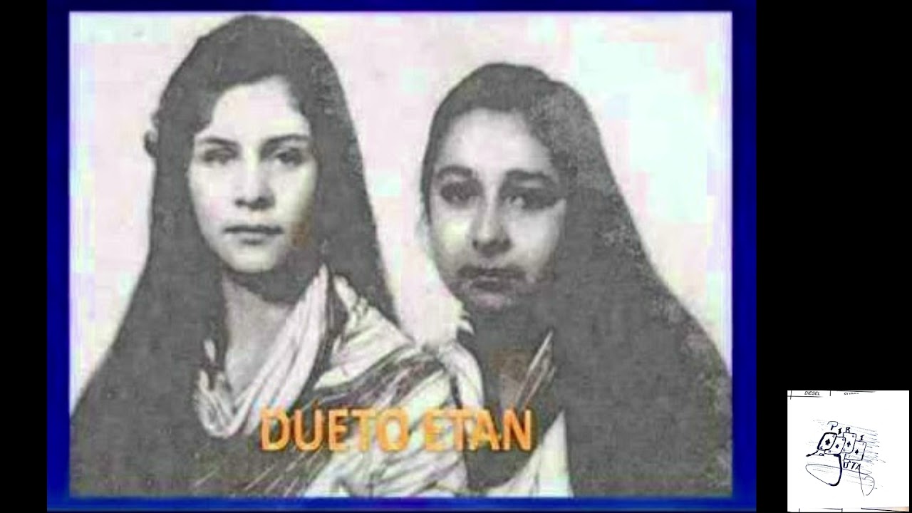3 Dueto Etan Su Gran Amor