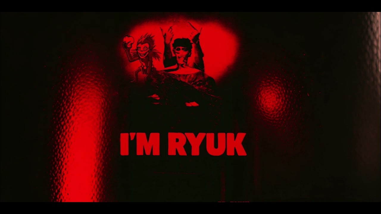 I'm ryuk (prode by cxlltur II)