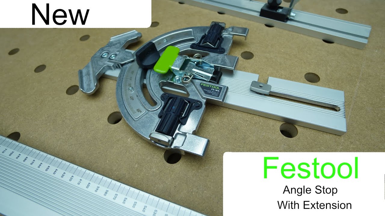 New Festool Angle Stop