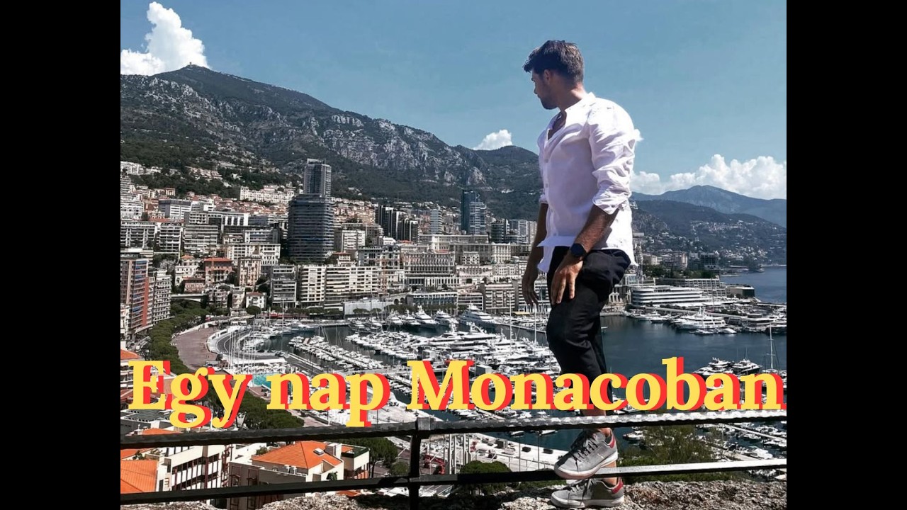 Egy nap Monacoba | Mi&eacute;rt jobb Budapest mint Monaco