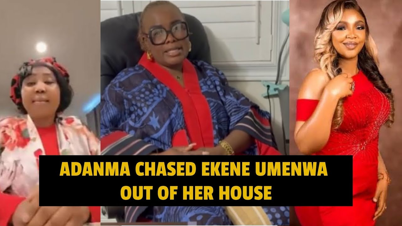 EKENE UMENWA DRAMA: ADANMA ALLEGEDLY CHASES EKENE UMENWA OUT OF HER AMERICA HOUSE