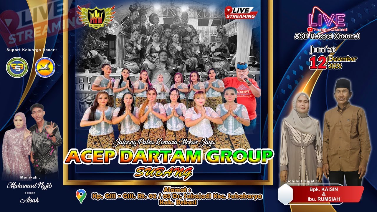 🔴 Live Streaming JAIPONG ACEP DARTAM GROUP KARAWANG.  12 Des  2025  - Kp. GIli GIli - Sukajadi