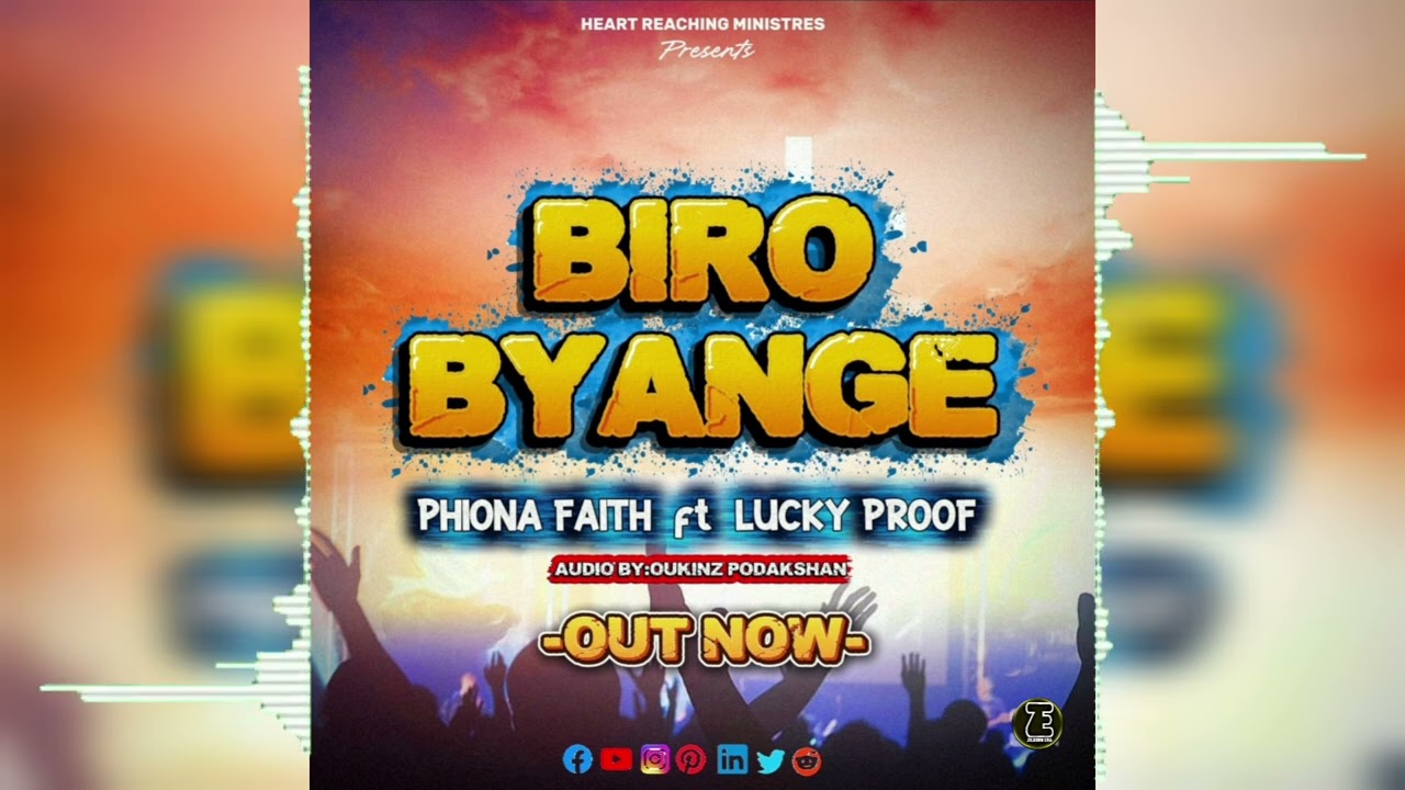 BIRO BYANGE -Phiona Faith ft Proof #Official Audio