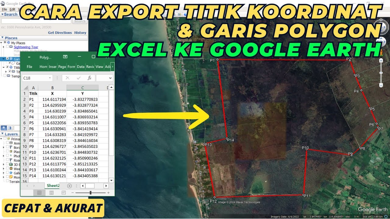 Cara Memasukkan Titik Koordinat dan Garis Polygon dari Excel ke Google Earth Pro