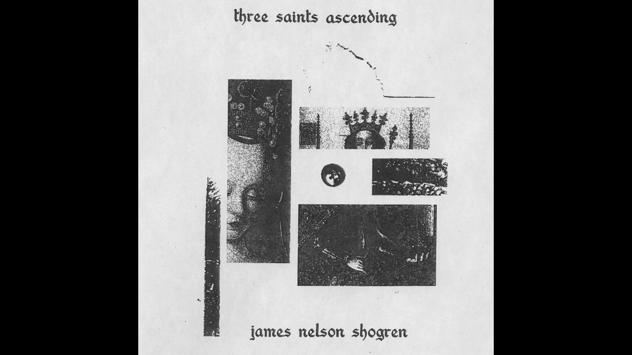 James Nelson Shogren (US) - Three Saints Ascending (Album 2025)