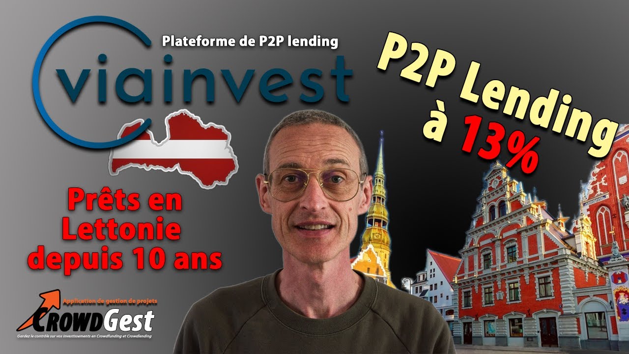 🔒VIAINVEST la Plateforme de pr&ecirc;t P2P la plus ancienne en Lettonie ?