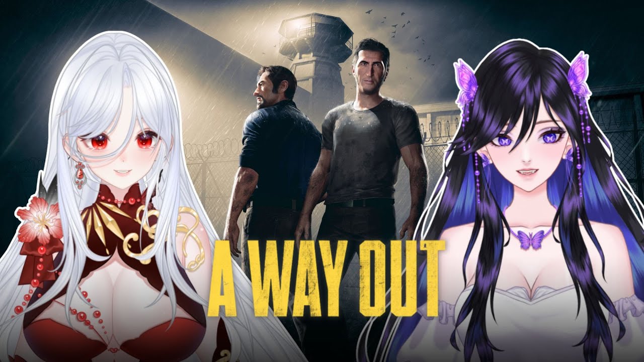 🔴【 A Way Out 】 Mari kabur bersama kita berdua ~~