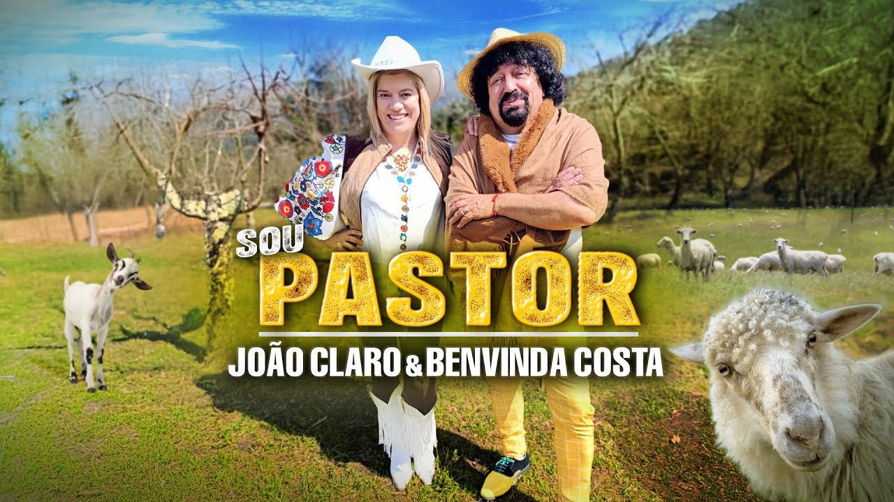 João Claro & Benvinda Costa - Sou pastor (Official video)