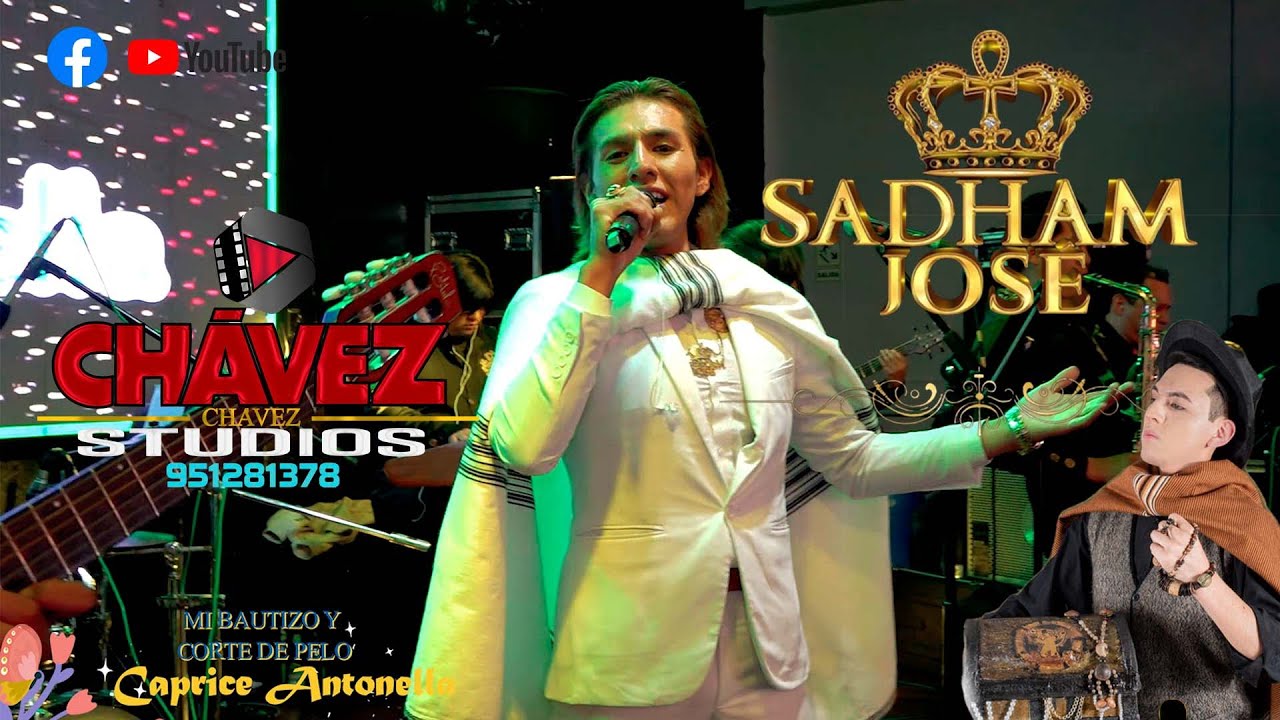 SADHAM JOSE   EN VIVO POR PRIMERA VEZ EN  JULIACA DESDE HUANCAYO   EN EL BAUTIZO DE CAPRICE