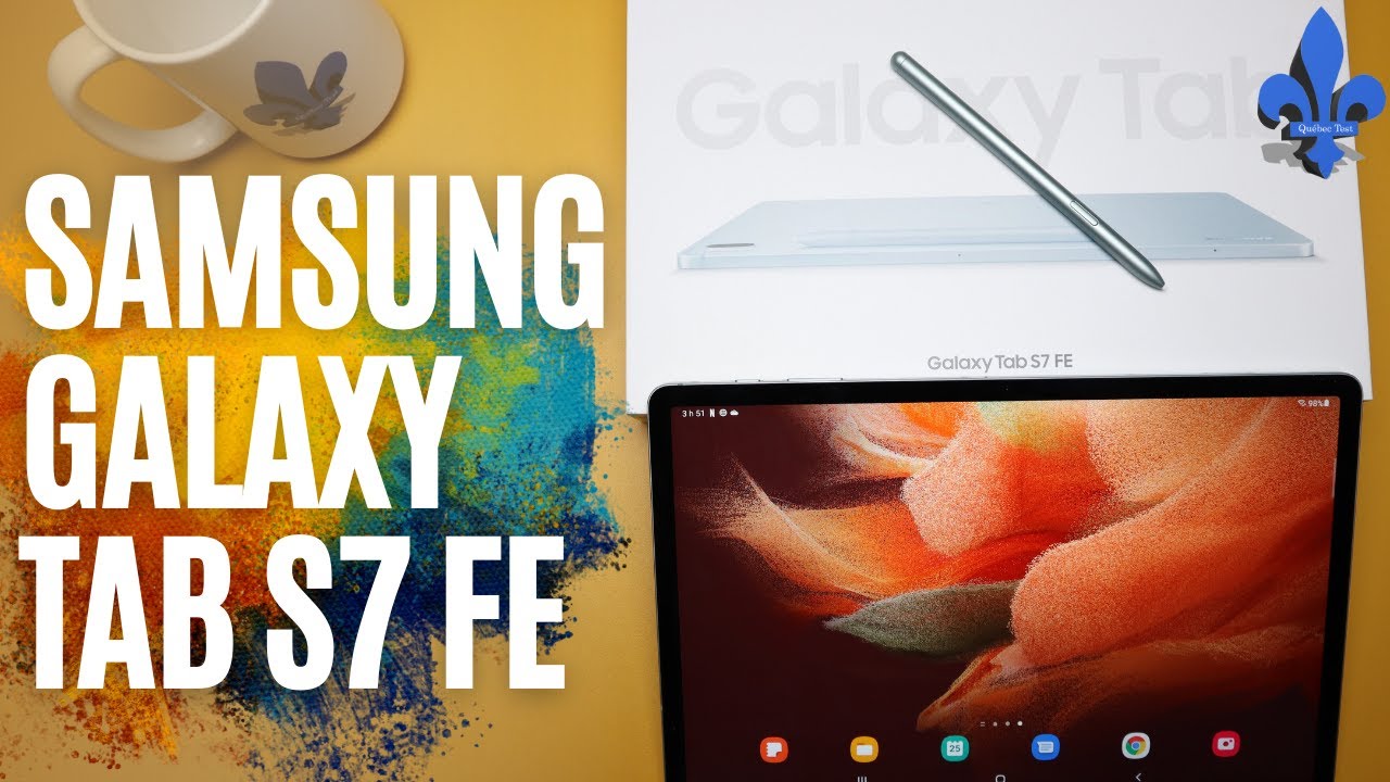 Samsung GALAXY TAB S7 FE : le TEST et mon AVIS