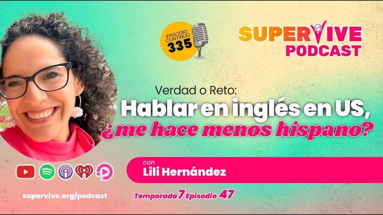 Hablar inglés en US, ¿me hace menos hispano? - Lili Hernández