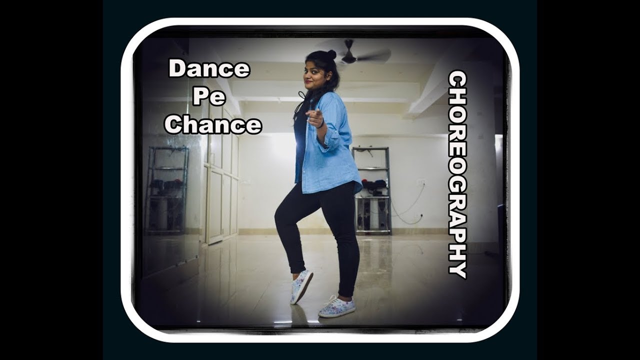 Dance Pe Chance | Dance Cover By Prachi Goel | Choreography by Raksha Rules