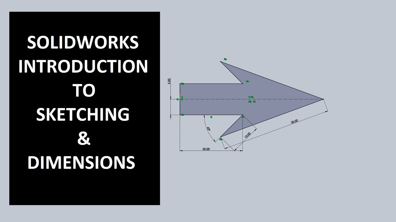 BEGINNERS GUIDE TO SKETCHING, DIMENSIONS AND RELATIONSHIPS ON SOLIDWORKS!