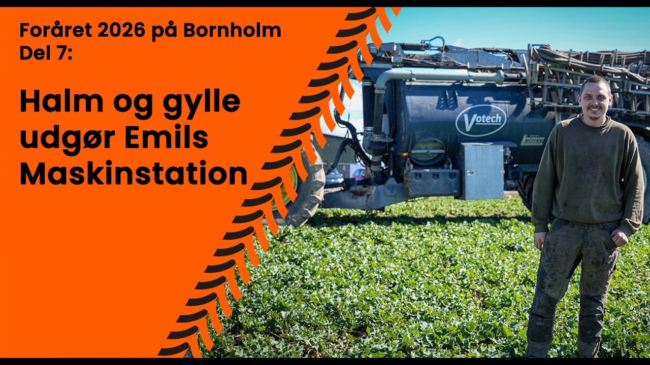 🇩🇰 For&aring;ret p&aring; Bornholm - Del 7: Halm og gylle udg&oslash;r Emils Maskinstation