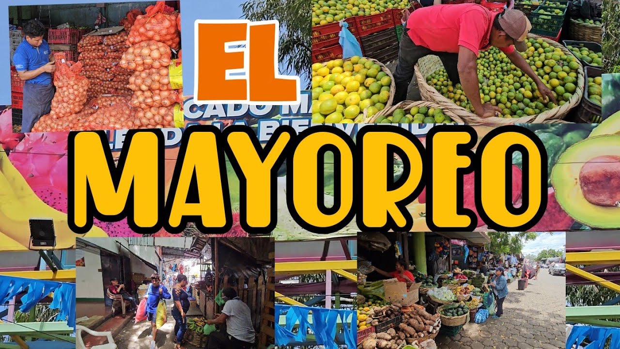 Mercados de Managua | EL MAYOREO.