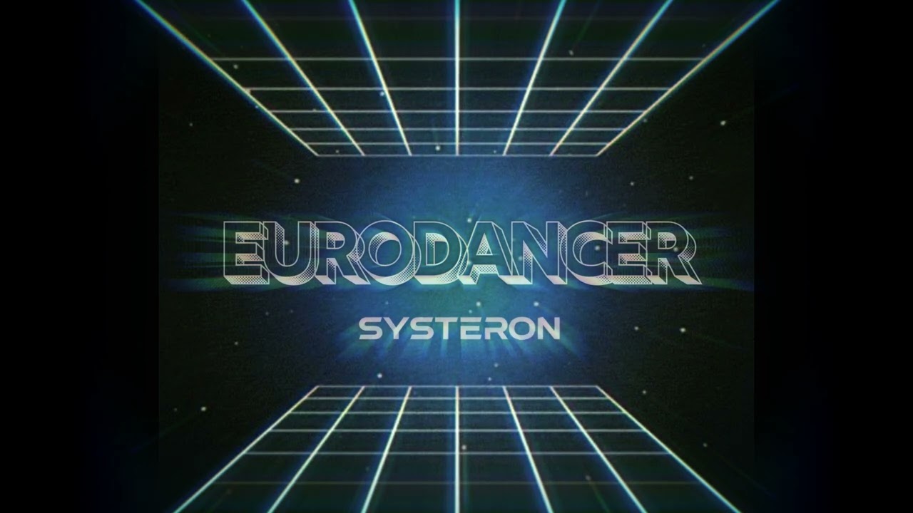Systeron - Eurodancer (Versión)