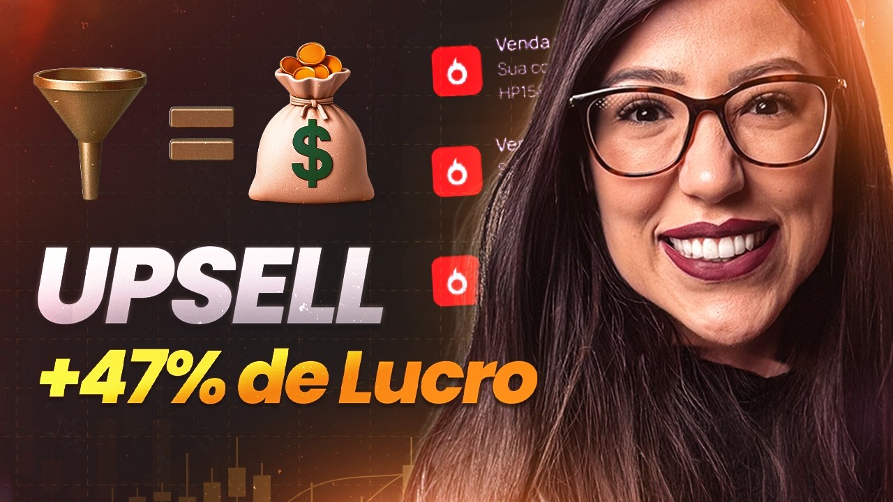 🔥 Upsell Lucrativo: Como Aumentar o Lucro Sem Gastar com Tráfego