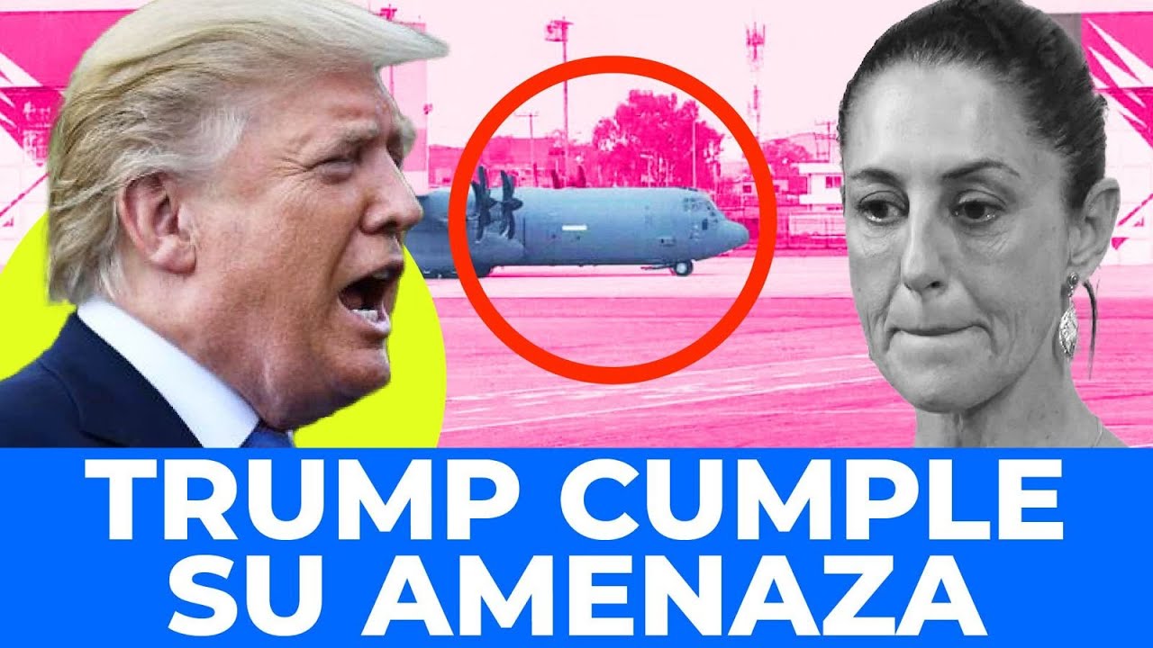 ¡TRUMP SE LA CUMPLE A SHEINBAUM! La verdad sobre el avión militar de EUA en México
