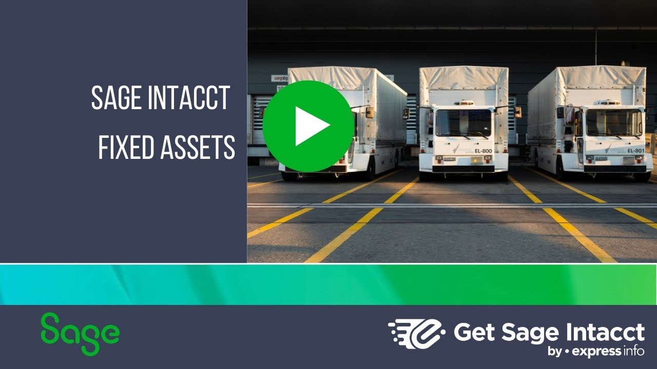 Sage Intacct Fixed Assets Demo | Automate Asset Management & Depreciation