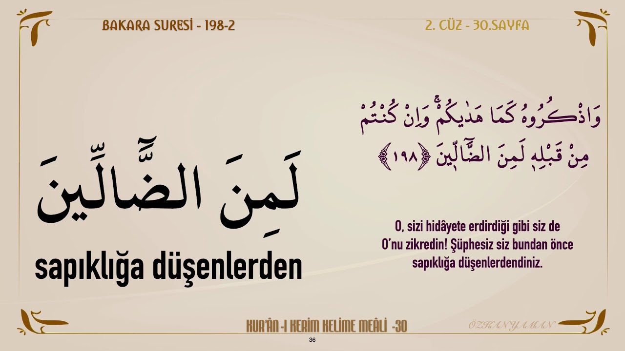 KUR'AN-I KERİM KELİME MEALİ 30 | BAKARA SURESİ 197 - 202 (2. CÜZ)