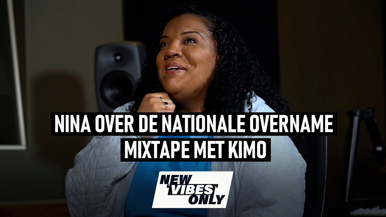 Nina over de Nationale Overname Mixtape met Kimo