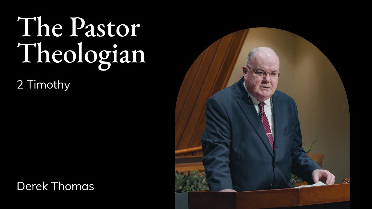 Derek Thomas | TMS Chapel | The Pastor Theologian