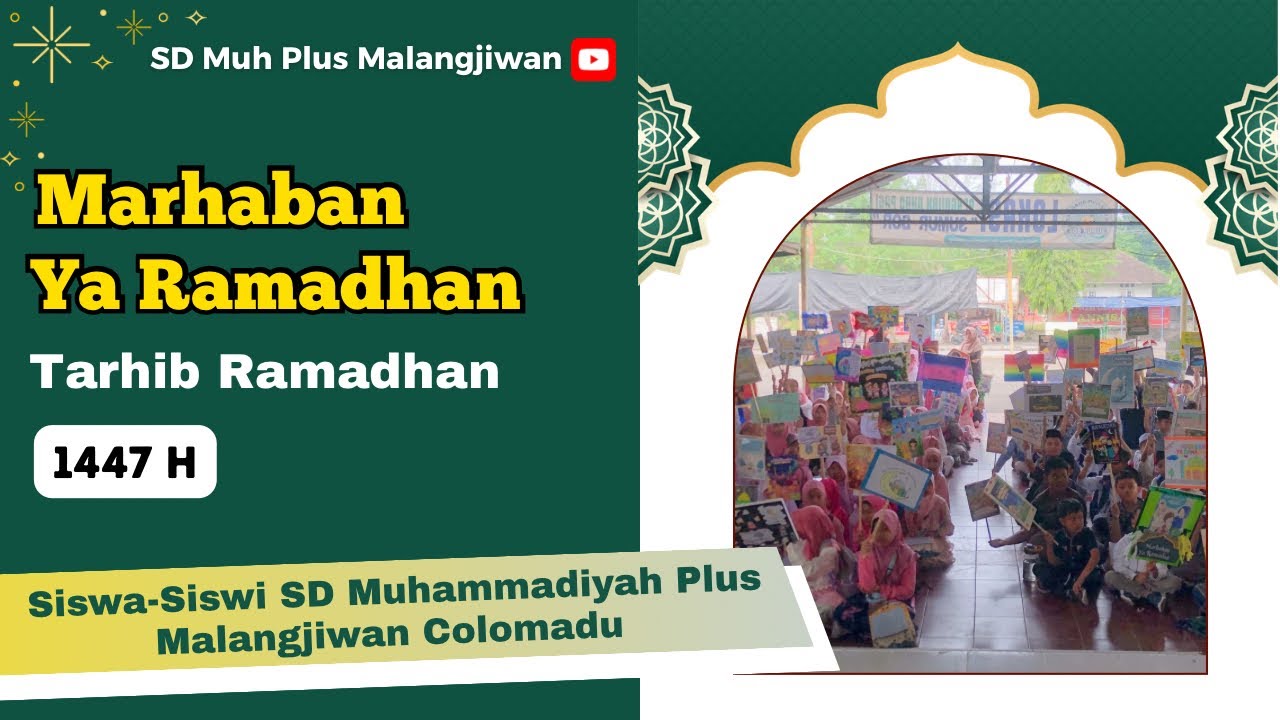 Marhaban Ya Ramadhan - Tarhib Ramadhan 1447 H 