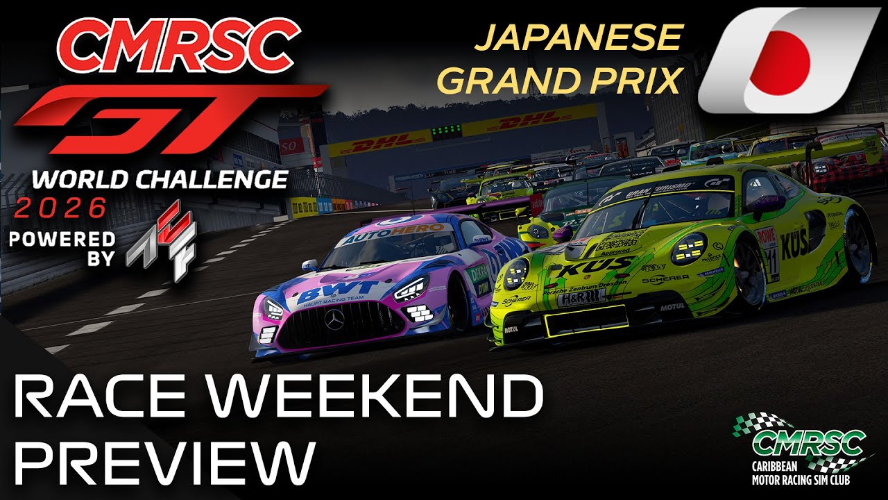 Предварительный обзор гоночного уикенда CMRSC | Гран-при Японии | GT World Challenge 26