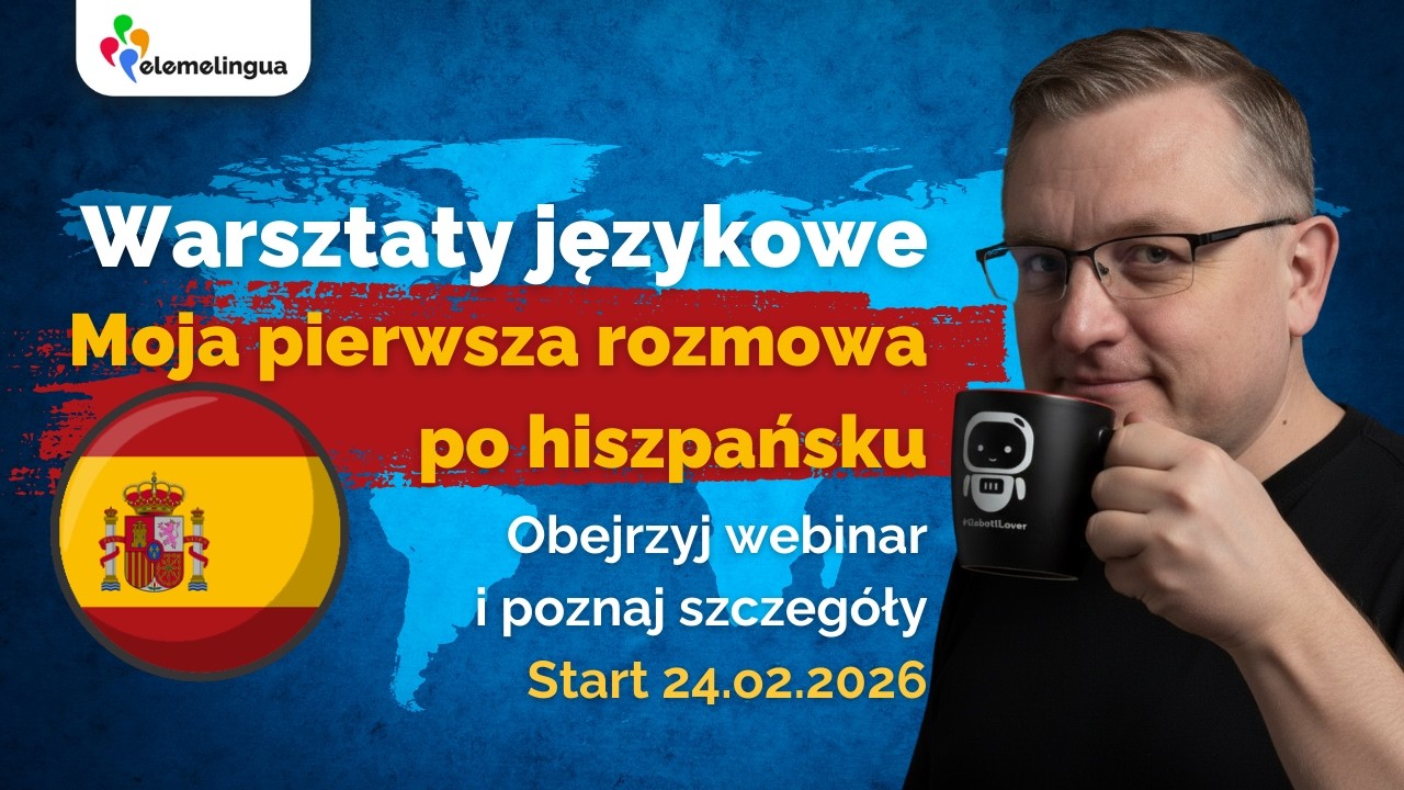 Warsztaty językowe - Hiszpański dla początkujących