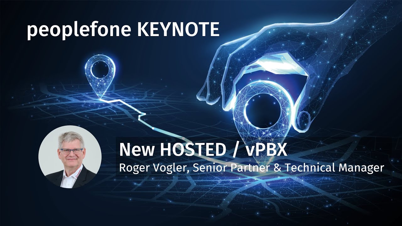 peoplefone KEYNOTE 2026 - New  HOSTED / vPBX (in German)
