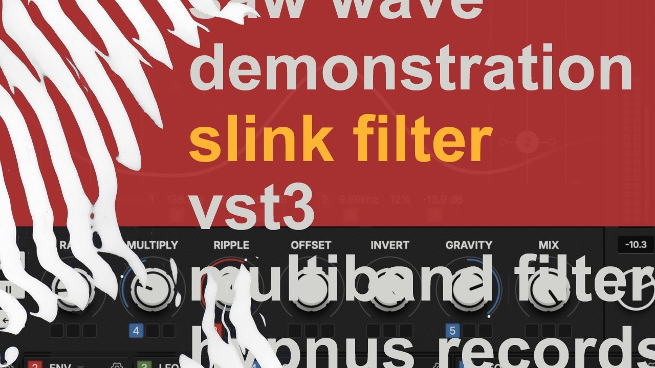 Slink Filter VST & Saw Wave (No Talk)
