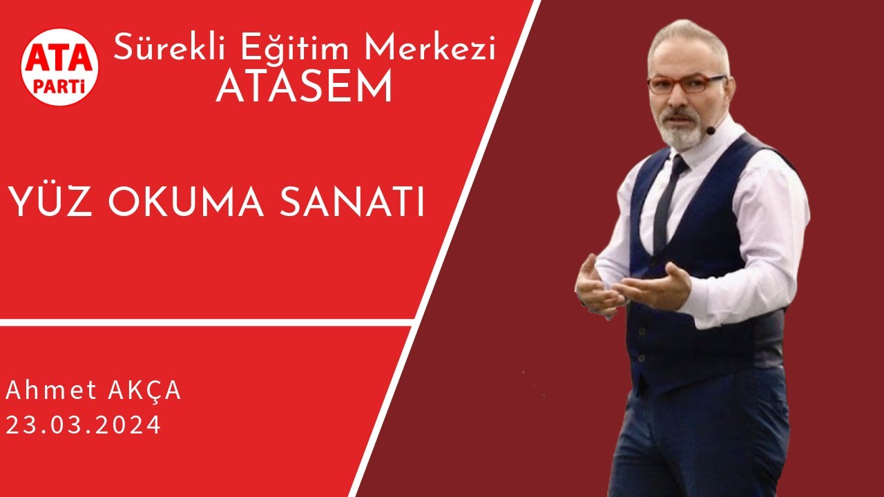 Yüz Okuma Sanatı - Ahmet AKÇA