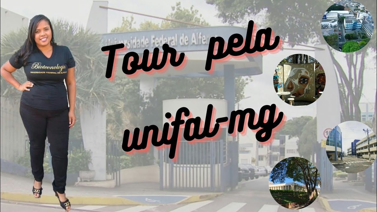 TOUR PELA UNIFAL-MG (UNIVERSIDADE FEDERAL DE ALFENAS) A MINHA SEGUNDA CASA